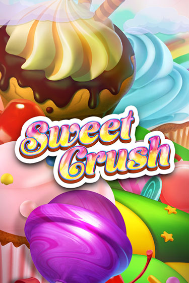 Sweet Crush играть онлайн без регистрации в Онлайн Казино GRAND