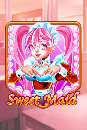 Sweet Maid играть онлайн без регистрации в Онлайн Казино GRAND