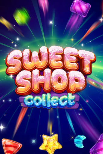 Sweet Shop Collect играть онлайн без регистрации в Онлайн Казино GRAND