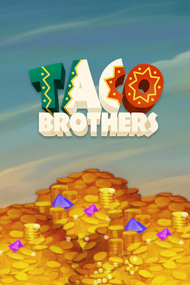 Taco Brothers играть онлайн без регистрации в Онлайн Казино GRAND