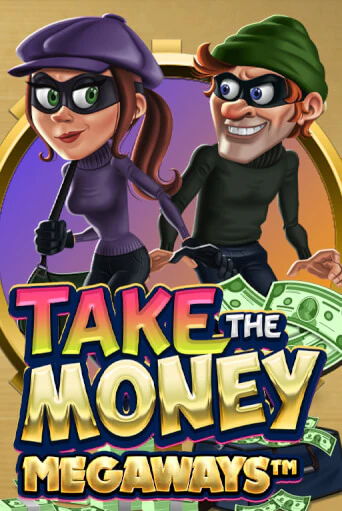 Take the Money Megaways играть онлайн без регистрации в Онлайн Казино GRAND