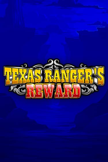 Texas Rangers Reward играть онлайн без регистрации в Онлайн Казино GRAND