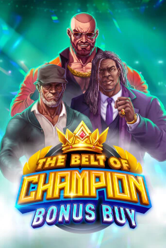 The Belt of Champion Bonus Buy играть онлайн без регистрации в Онлайн Казино GRAND