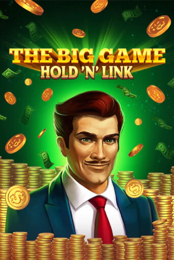 The Big Game Hold ‘n’ Link играть онлайн без регистрации в Онлайн Казино GRAND