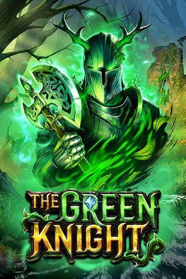 The Green Knight играть онлайн без регистрации в Онлайн Казино GRAND