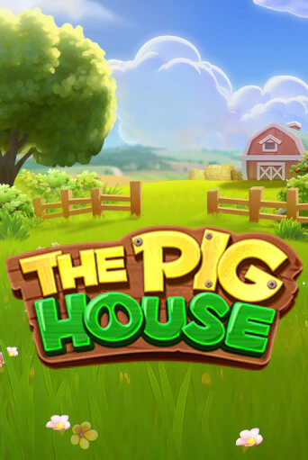 The Pig House играть онлайн без регистрации в Онлайн Казино GRAND