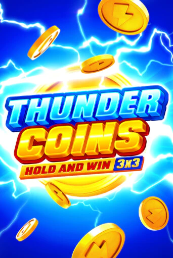 Thunder Coins: Hold and Win играть онлайн без регистрации в Онлайн Казино GRAND