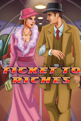 Ticket to Riches играть онлайн без регистрации в Онлайн Казино GRAND