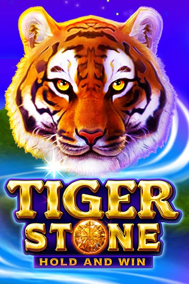 Tiger Stone: Hold and Win играть онлайн без регистрации в Онлайн Казино GRAND