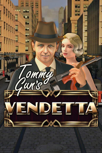 Tommy Gun´s Vendetta играть онлайн без регистрации в Онлайн Казино GRAND