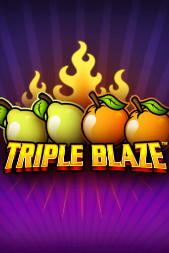 Triple Blaze играть онлайн без регистрации в Онлайн Казино GRAND