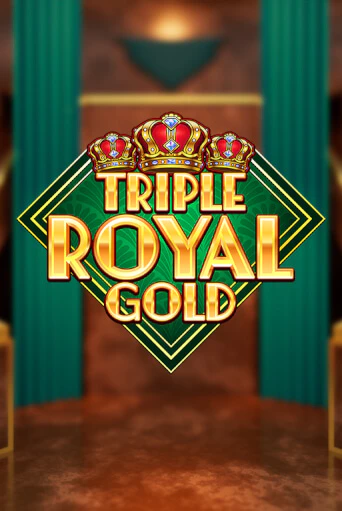 Triple Royal Gold играть онлайн без регистрации в Онлайн Казино GRAND