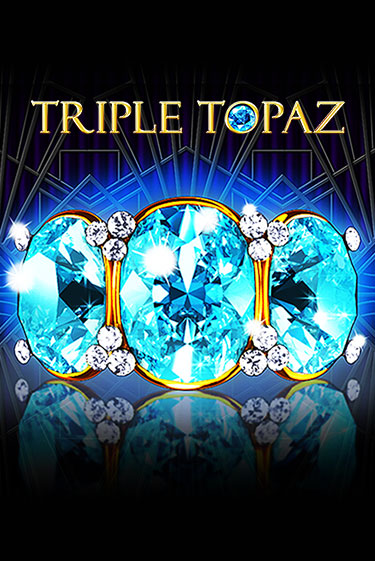 Triple Topaz играть онлайн без регистрации в Онлайн Казино GRAND