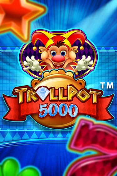 Trollpot 5000 играть онлайн без регистрации в Онлайн Казино GRAND