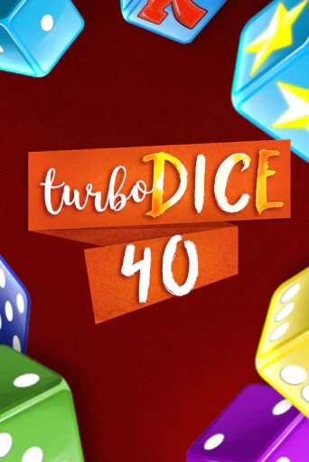 Turbo Dice 40 играть онлайн без регистрации в Онлайн Казино GRAND