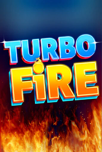 Turbo Fire играть онлайн без регистрации в Онлайн Казино GRAND