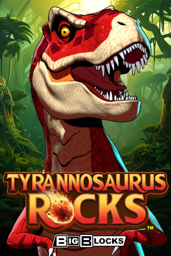 Tyrannosaurus Rocks™ играть онлайн без регистрации в Онлайн Казино GRAND