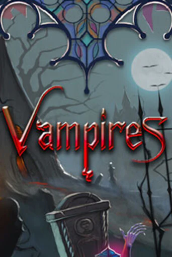 Vampires играть онлайн без регистрации в Онлайн Казино GRAND