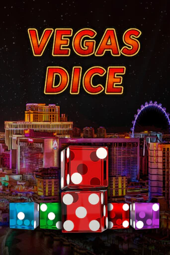 Vegas Dice играть онлайн без регистрации в Онлайн Казино GRAND