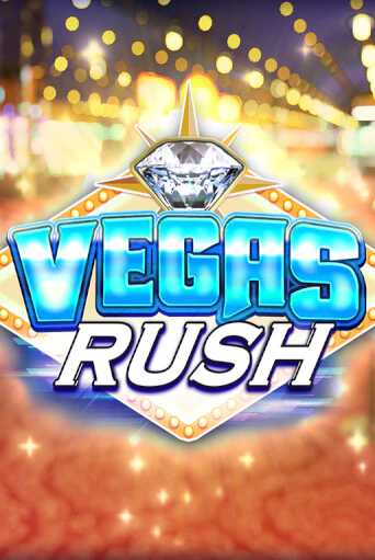 Vegas Rush играть онлайн без регистрации в Онлайн Казино GRAND