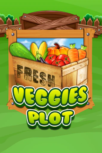 Veggies Plot играть онлайн без регистрации в Онлайн Казино GRAND