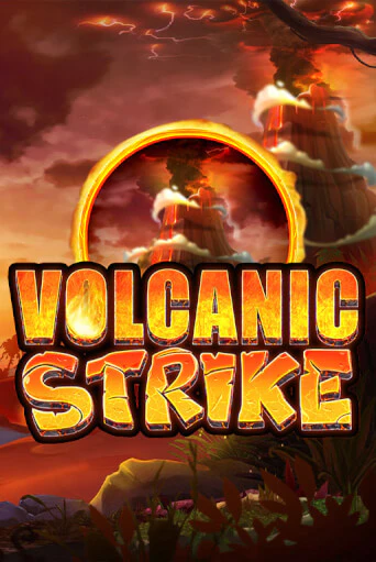 Volcanic Strike играть онлайн без регистрации в Онлайн Казино GRAND