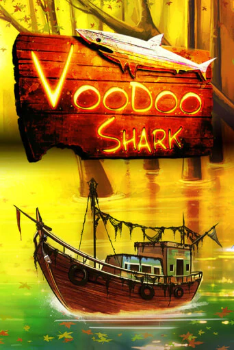 Voodoo Shark играть онлайн без регистрации в Онлайн Казино GRAND