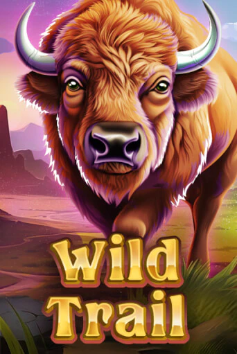 WILD TRAIL играть онлайн без регистрации в Онлайн Казино GRAND