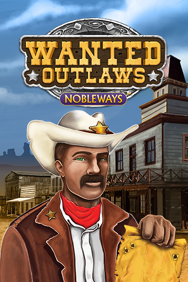 Wanted Outlaws играть онлайн без регистрации в Онлайн Казино GRAND