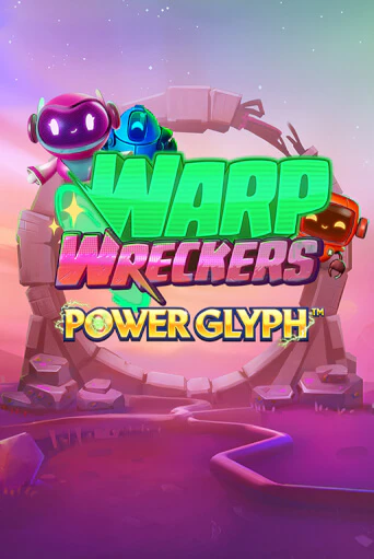 Warp Wreckers Power Glyph играть онлайн без регистрации в Онлайн Казино GRAND