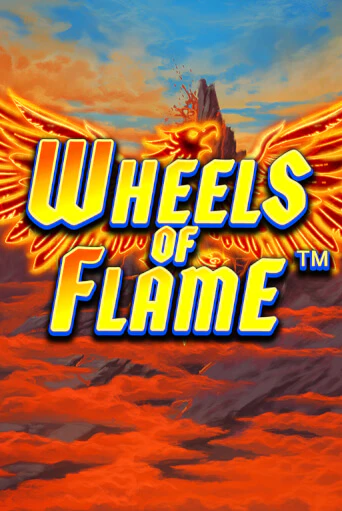 Wheels of Flame играть онлайн без регистрации в Онлайн Казино GRAND