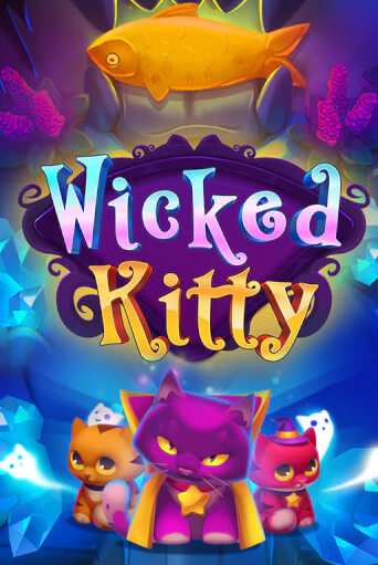 Wicked Kitty играть онлайн без регистрации в Онлайн Казино GRAND