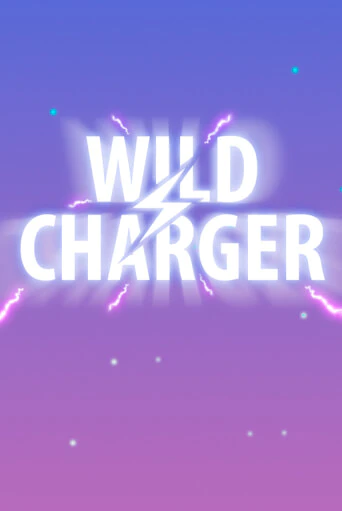 Wild Charger играть онлайн без регистрации в Онлайн Казино GRAND