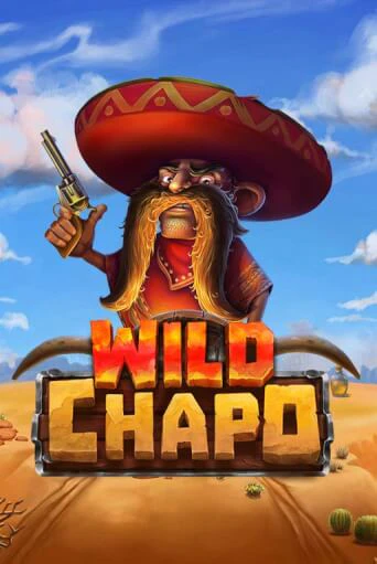 Wild Chapo играть онлайн без регистрации в Онлайн Казино GRAND