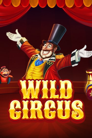 Wild Circus играть онлайн без регистрации в Онлайн Казино GRAND