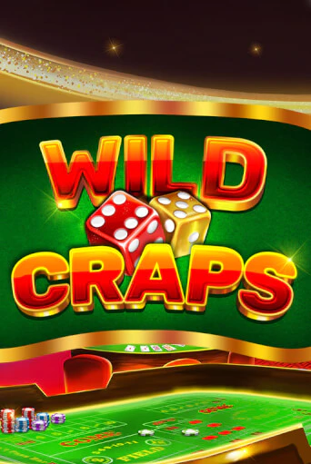 Wild Craps играть онлайн без регистрации в Онлайн Казино GRAND