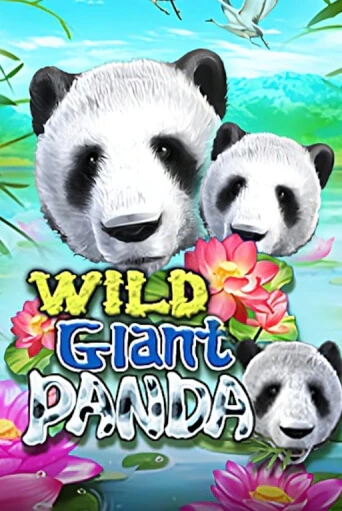 Wild Giant Panda играть онлайн без регистрации в Онлайн Казино GRAND