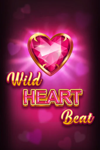 Wild HEART Beat играть онлайн без регистрации в Онлайн Казино GRAND