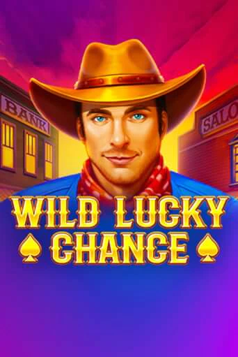 Wild Lucky Chance играть онлайн без регистрации в Онлайн Казино GRAND