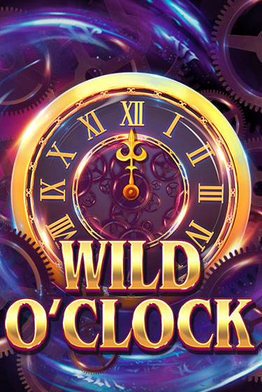 Wild O'Clock играть онлайн без регистрации в Онлайн Казино GRAND