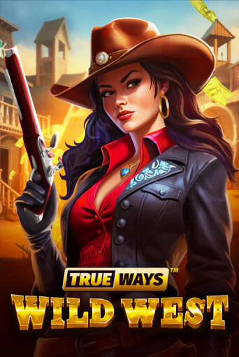 Wild West TRUEWAYS играть онлайн без регистрации в Онлайн Казино GRAND