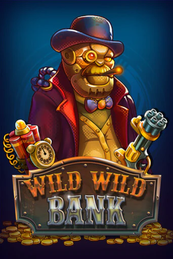 Wild Wild Bank играть онлайн без регистрации в Онлайн Казино GRAND