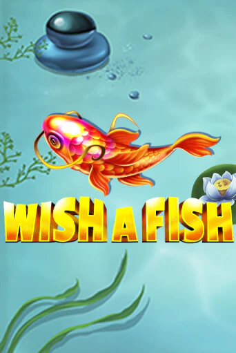 Wish a Fish играть онлайн без регистрации в Онлайн Казино GRAND