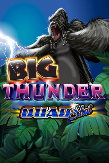 Big Thunder Quad Shot играть онлайн без регистрации в Онлайн Казино GRAND