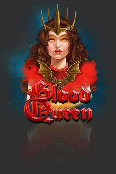 Blood Queen играть онлайн без регистрации в Онлайн Казино GRAND