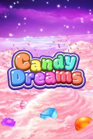 Candy Dreams играть онлайн без регистрации в Онлайн Казино GRAND