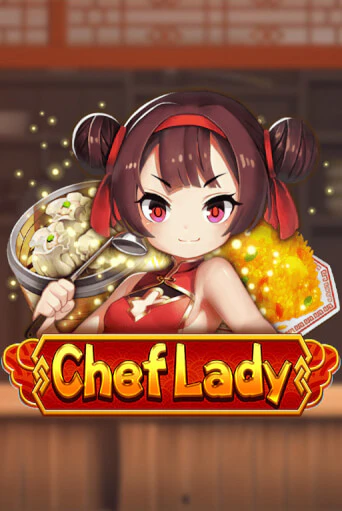 Chef Lady играть онлайн без регистрации в Онлайн Казино GRAND