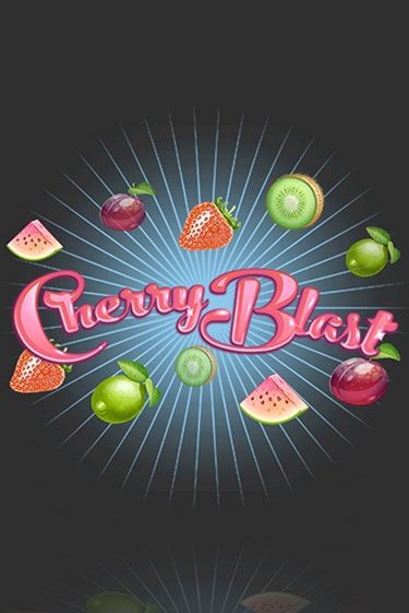 Cherry Blast играть онлайн без регистрации в Онлайн Казино GRAND