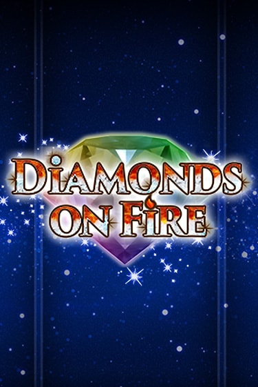 Diamonds on Fire играть онлайн без регистрации в Онлайн Казино GRAND