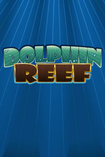 Dolphin Reef играть онлайн без регистрации в Онлайн Казино GRAND